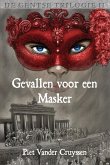 Gevallen voor een masker Gevallen voor een masker