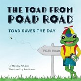 The Toad from Poad Road, Toad Saves the Day