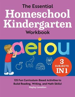 The Essential Homeschool Kindergarten Workbook - Lewallen, Hayley