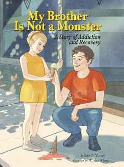 My Brother Is Not a Monster - Varon, Lee S