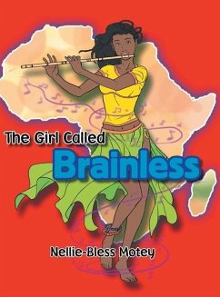 The Girl Called Brainless - Motey, Nellie-Bless