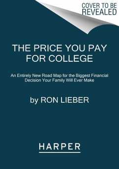 The Price You Pay for College - Lieber, Ron