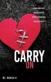 Carry On: Approaching Grief and Loss On Your Terms To Strengthen Your Next Steps