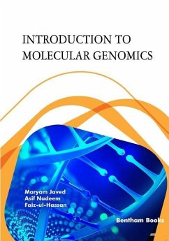 Introduction to Molecular Genomics - Nadeem, Asif; Hassan, Faiz-Ul; Javed, Maryam