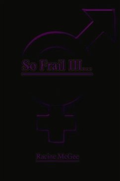 So Frail III...: Masculine Divinity Volume 3 - McGee, Racine