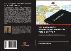 Les passeports biométriques sont-ils la voie à suivre ? - Mangion, Ramon