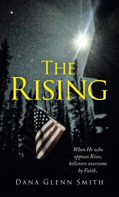 The Rising - Smith, Dana Glenn