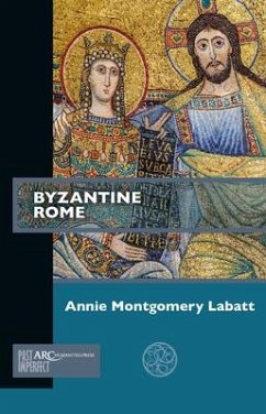 Byzantine Rome - Labatt, Annie Montgomery