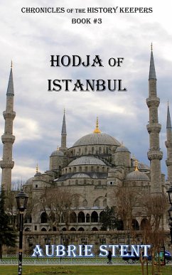 Hodja of Istanbul - Stent, Aubrie