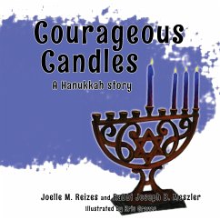 Courageous Candles - Reizes, Joelle M.; Meszler, Joseph B.