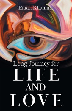 Long Journey for Life and Love - Khammo, Emad