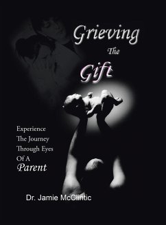 Grieving the Gift