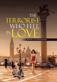 The Terrorist Who Fell in Love - Livingston, John