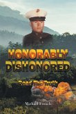 Honorably Dishonored