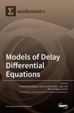 Models of Delay Differential Equations