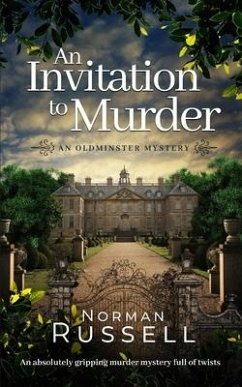 AN INVITATION TO MURDER an absolutely gripping murder mystery full of twists - Russell, Norman