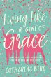 Living Like a Girl of Grace - Bild 1