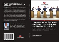 La gouvernance électorale au Kenya : Les réflexions sur l'ECK de 1992 à 1997 - Kasyula, Patrick