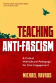 Teaching Anti-Fascism: A Critical Multicultural Pedagogy for Civic Engagement