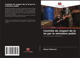 Contrôle du respect de la loi par le ministère public Contrôle du respect de la loi par le ministère public