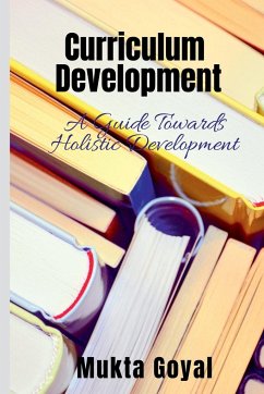 Curriculum Development - Goyal, Mukta