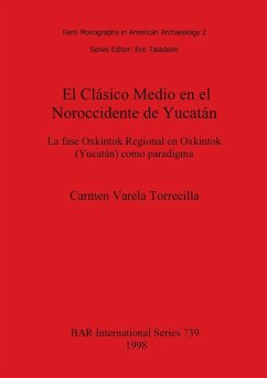 El Clásico Medio en el Noroccidente de Yucatán - Varela Torrecilla, Carmen