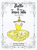 Bella & Team Tutu Special Edition