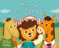 Ready Set School! - Friedman, Laurie