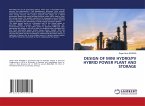 DESIGN OF MINI HYDRO/PV HYBRID POWER PLANT AND STORAGE