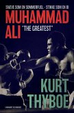 Muhammad Ali - &quote;The greatest&quote;: svæve som en sommerfugl - stikke som en bi