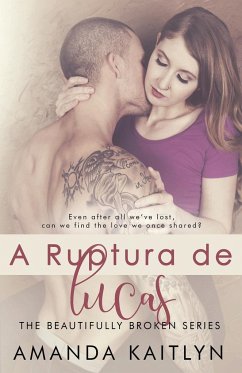 A Ruptura de Lucas - Kaitlyn, Amanda