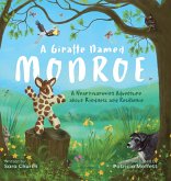 A Giraffe Named Monroe