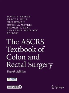 The ASCRS Textbook of Colon and Rectal Surgery (eBook, PDF)
