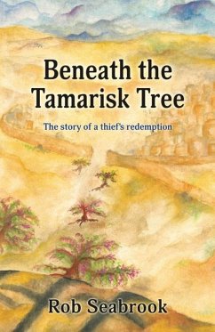 Beneath the Tamarisk Tree - Seabrook, Rob