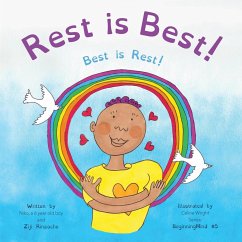 Rest is Best! - Rinpoche, Ziji