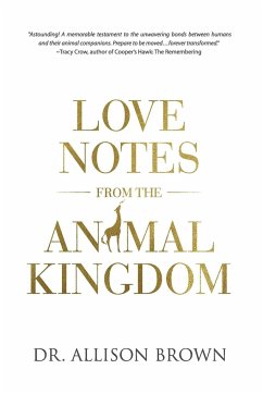 Love Notes from the Animal Kingdom - Brown, Allison