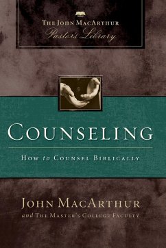 Counseling - Macarthur, John F.; Mack, Wayne A.; Master's College Faculty