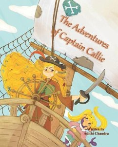 The Adventures of Captain Callie - Chandra, Adithi