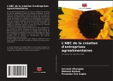 L'ABC de la création d'entreprises agroalimentaires