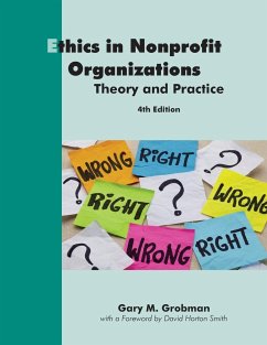 Ethics in Nonprofit Organizations - Grobman, Gary M