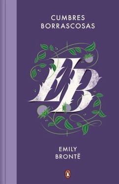 Cumbres Borrascosas / Wuthering Heights - Brontë, Emily