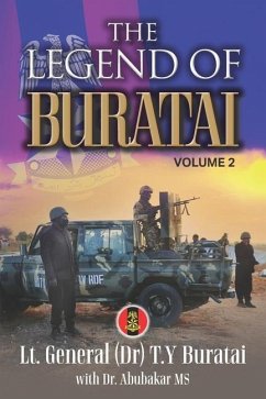 The Legend of Buratai: Volume 2 - Buratai, Lt Genral T. Y.; Buratai, Lt General T. Y.