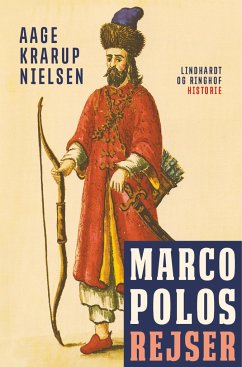 Marco Polos rejser - Krarup Nielsen, Aage