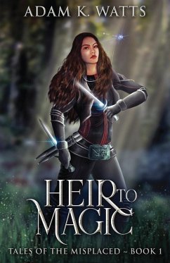 Heir To Magic - Watts, Adam K.