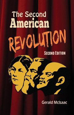 The Second American Revolution Second Edition - McIsaac, Gerald