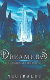 Dreamers: Dreamers Series Book 1