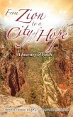 From Zion to a City of Hope
