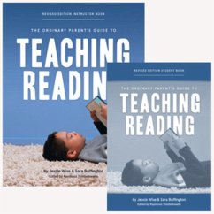 The Ordinary Parent's Guide to Teaching Reading, Revised Edition Bundle - Wise, Jessie; Buffington, Sara