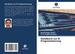 Handbuch zur R-Programmierung - Naga Satish, Ganti;V Raghavendran, Ch