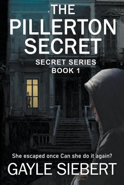 The Pillerton Secret - Siebert, G.